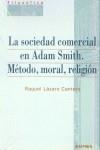 SOCIEDAD COMERCIAL EN ADAM SMITH, LA | 9788431319779 | LÁZARO CANTERO, RAQUEL