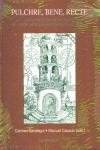 PULCHRE, BENE, RECTE. ESTUDIO EN HOMENAJE AL PROFESOR FERNANDO GONZÁLEZ OLLÉ | 9788431319441 | SARALEGUI PLATERO, CARMEN / CASADO VELARDE, MANUEL
