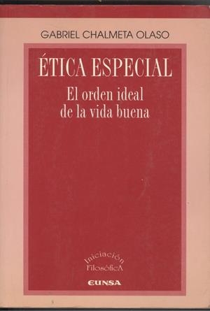 ÉTICA ESPECIAL | 9788431313951 | CHALMETA OLASO, GABRIEL