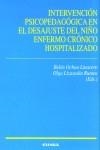 INTERVENCIÓN PSICOPEDAGÓGICA EN EL DESAJUSTE DEL NIÑO ENFERMO CRÓNICO HOSPITALIZADO | 9788431320515 | OCHOA LINACERO, BELÉN