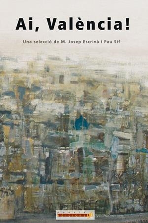 AI, VALÈNCIA | 9788495510327 | ESCRIVÀ, MARIA JOSEP / SIF, PAU