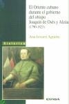 ORIENTE CUBANO DURANTE EL GOBIERNO DEL OBISPO JOAQUÍN DE OSÉS Y ALZUA (1790-1823), EL | 9788431320874 | IRISARRI AGUIRRE, ANA