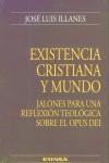 EXISTENCIA CRISTIANA Y MUNDO | 9788431320942 | ILLANES MAESTRE, JOSÉ LUIS