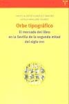 ORBE TIPOGRÁFICO | 9788497040723 | GONZÁLEZ SÁNCHEZ, CARLOS ALBERTO / MAILLARD ÁLVAREZ, NATALIA