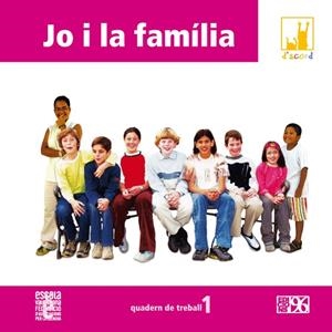 D'ACORD 1 - JO I LA FAMÍLIA | 9788495510457 | MORENO, VICENT / PAYÀ, MONTSE / SALORT, MILA / GÓMEZ, DIEGO