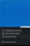 IMPLANTACIÓN DE LOS DERECHOS DEL PACIENTE, LA | 9788431321543 | LEÓN SANZ, PILAR