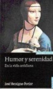 HUMOR Y SERENIDAD | 9788431321611 | FREIRE PÉREZ, JOSÉ BENIGNO