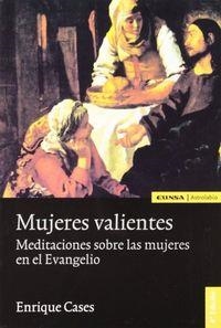 MUJERES VALIENTES | 9788431321840 | CASES MARTÍN, LUIS ENRIQUE