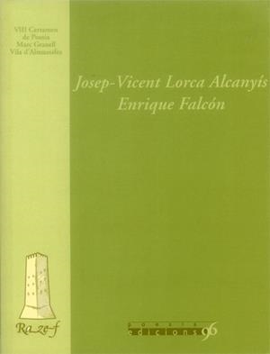 VIII CERTAMEN MARC GRANELL 2004 | 9788495510600 | LORCA, JOSEP VICENT / FALCÓN, ENRIQUE