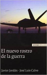 NUEVO ROSTRO DE LA GUERRA, EL | 9788431322823 | JORDÁN, JAVIER / CALVO ALBERO, JOSÉ LUIS