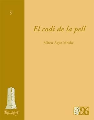 CODI DE LA PELL, EL | 9788495510686 | AGUR, MIREN