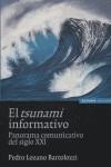 TSUNAMI INFORMATIVO, EL | 9788431323776 | LOZANO BARTOLOZZI, PEDRO