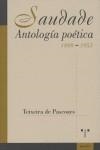SAUDADE. ANTOLOGÍA POÉTICA (1898-1953) | 9788497042581 | PASCOAES, TEIXEIRA DE