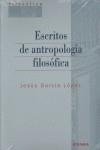 ESCRITOS DE ANTROPOLOGÍA FILOSÓFICA | 9788431324292 | GARCÍA LÓPEZ, JESÚS