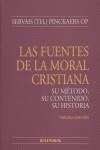 FUENTES DE LA MORAL CRISTIANA, SU MÉTODO, SU CONTENIDO, SU HISTORIA, LAS | 9788431324308 | PINCKAERS, SERVAIS THEODORE