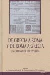 DE GRECIA A ROMA Y DE ROMA A GRECIA | 9788431325046