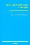 INSTITUCIÓN EDUCATIVA Y EMPRESA | 9788431325305 | SANDOVAL ESTUPIÑÁN, LUZ YOLANDA