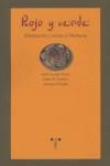 ROJO Y VERDE. ALIMENTACIÓN Y COCINAS EN MARRUECOS | 9788497042949 | GONZÁLEZ TURMO, ISABEL / EL OUARDANI, FÁTIMA / EL AALLALI, ABDESLAM
