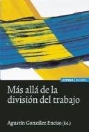 MÁS ALLÁ DE LA DIVISIÓN DEL TRABAJO | 9788431324698