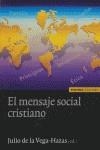 MENSAJE SOCIAL CRISTIANO, EL | 9788431324810