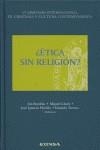 ¿ÉTICA SIN RELIGIÓN? | 9788431324940