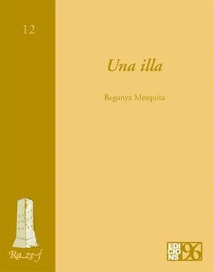 ILLA, UNA | 9788495510976 | MEZQUITA, BEGONYA