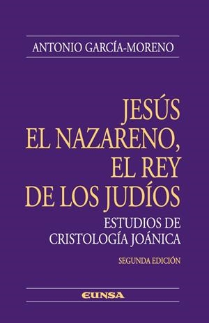 JESÚS EL NAZARENO | 9788431324483 | GARCÍA MORENO, ANTONIO