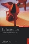LO FEMENINO | 9788431325176 | GOÑI ZUBIETA, CARLOS