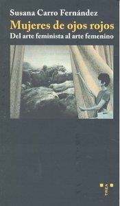 MUJERES DE OJOS ROJOS | 9788497043878 | CARRO FERNÁNDEZ, SUSANA