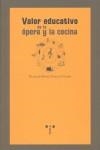 VALOR EDUCATIVO DE LA ÓPERA Y LA COCINA | 9788497043557 | CHARLES FOURIER, FRANÇOIS MARIE