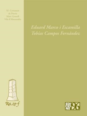 XI CERTAMEN MARC GRANELL 2007 | 9788495510341 | MARCO, EDUARD / CAMPOS, TOBÍAS