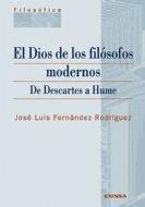 DIOS DE LOS FILÓSOFOS MODERNOS, EL | 9788431325503 | FERNÁNDEZ RODRÍGUEZ, JOSÉ LUIS