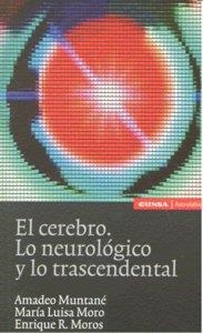 CEREBRO, EL | 9788431325732 | MOROS CLARAMUNT, ENRIQUE R. / MORO ESTEBAN, MARÍA LUISA / MUNTANÉ SÁNCHEZ, AMADEO