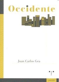 OCCIDENTE | 9788497044011 | GEA MARTÍN, JUAN CARLOS
