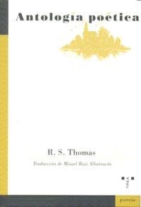 ANTOLOGÍA POÉTICA | 9788497043816 | THOMAS, R. S.