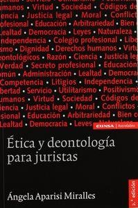 ÉTICA Y DEONTOLOGÍA PARA JURISTAS | 9788431325848 | APIRISI MIRALLES, ÁNGELA