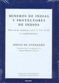 MINEROS DE INDIAS Y PROTECTORES DE INDIOS | 9788431325978 | AVENDAÑO, DIEGO DE