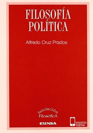 FILOSOFÍA POLÍTICA | 9788431326135 | CRUZ PRADOS, ALFREDO