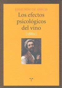 EFECTOS PSICOLÓGICOS DEL VINO, LOS | 9788497043977 | AMICIS, EDMUNDO DE