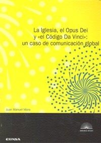 IGLESIA, EL OPUS DEI Y EL CÓDIGO DA VINCI, LA | 9788431326371 | MORA GARCÍA DE LOMAS, JUAN MANUEL