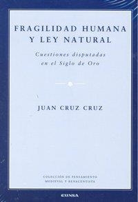 FRAGILIDAD HUMANA Y LEY NATURAL | 9788431326432 | CRUZ CRUZ, JUAN