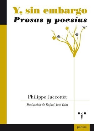 Y, SIN EMBARGO | 9788497044851 | JACCOTTET, PHILIPPE