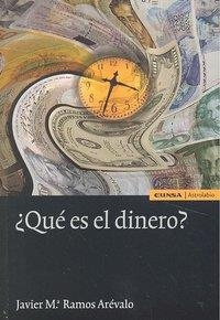 ¿QUÉ ES EL DINERO? | 9788431327248 | RAMOS ARÉVALO, JAVIER MARÍA