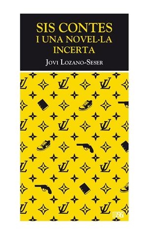 SIS CONTES I UNA NOVEL·LA INCERTA | 9788492763160 | LOZANO SESER, JOSEP VICENT