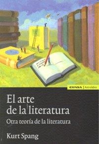 ARTE DE LA LITERATURA, EL | 9788431326487 | SPANG, KURT