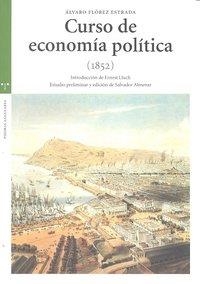 CURSO DE ECONOMÍA POLÍTICA (1852) | 9788497045292 | FLÓREZ ESTRADA, ÁLVARO