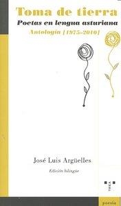 TOMA DE TIERRA | 9788497045070 | ARGÜELLES, JOSÉ LUIS