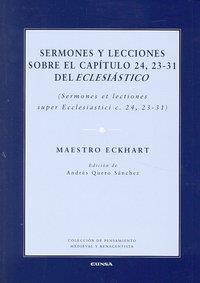 SERMONES Y LECCIONES SOBRE EL CAPÍTULO 24, 23-31 DEL ECLESIÁSTICO | 9788431326975 | MAESTRO, ECHKART