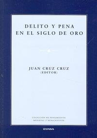 DELITO Y PENA DE EL SIGLO DE ORO | 9788431327019 | CRUZ CRUZ, JUAN