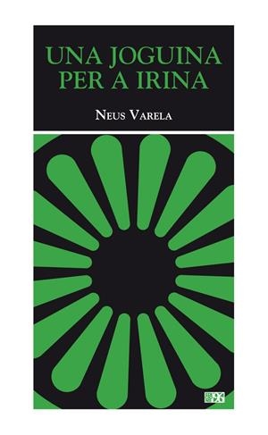JOGUINA PER A IRINA, UNA | 9788492763382 | VARELA FANDOS, NEUS